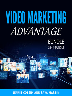 cover image of Video Marketing Advantage Bundle, 2 in 1 Bundle